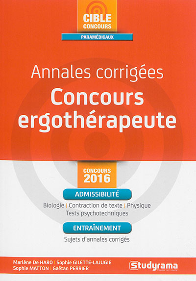 Annales corrigées, concours ergothérapeute : concours 2016