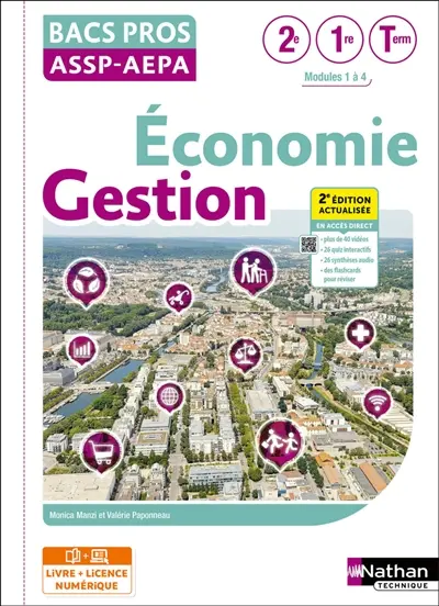 Economie, gestion, bacs pros ASSP-AEPA, 2nde, 1re, terminale : modules 1 à 4