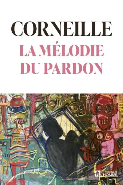 La mélodie du pardon