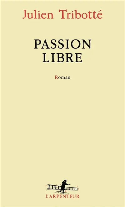 Passion libre