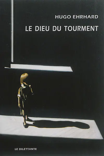 Le dieu du tourment