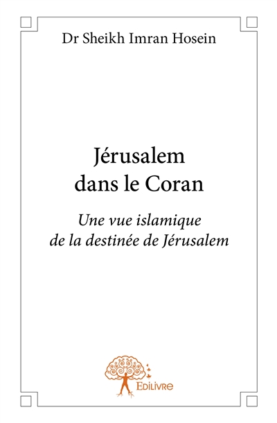 Jérusalem dans le coran :...