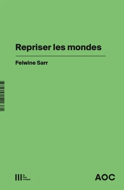 Repriser le monde