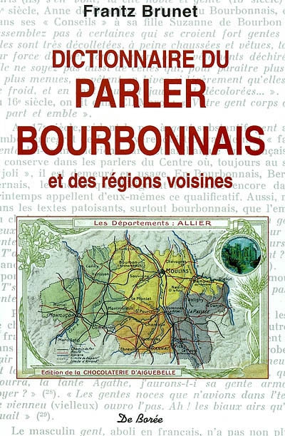 Dictionnaire du parler bourbonnais et des régions voisines