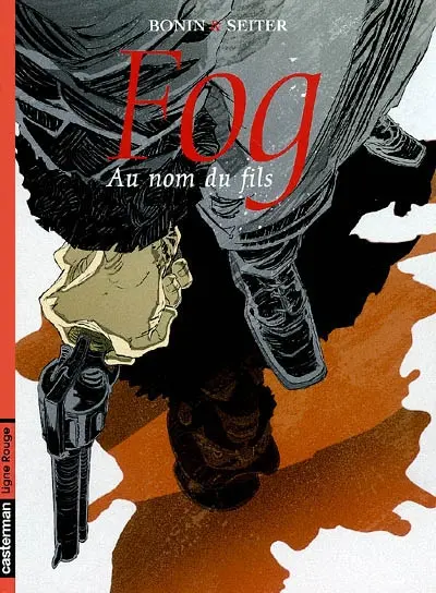 Fog. Vol. 8. Au nom du fils