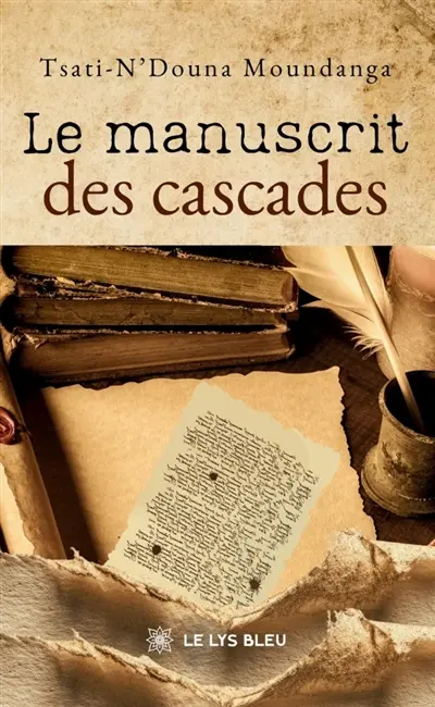 Le manuscrit des cascades