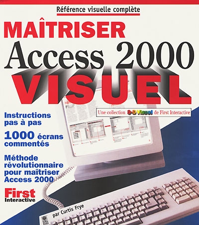 Maîtriser Access 2000 visuel