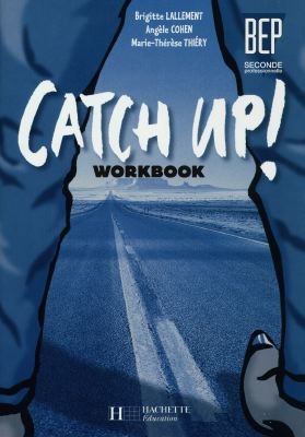 Catch up, 2e professionnelle : workbook