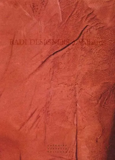 Radi designers à Vallauris : Florence Doléac, Laurent Massaloux, Olivier Sidet, Robert Stadler