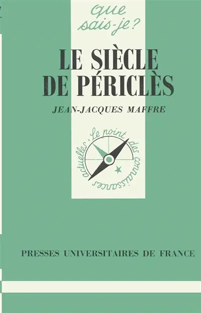 Le siècle de Périclès