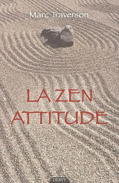 La zen attitude