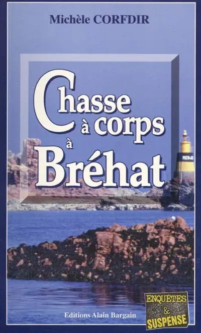 Chasse à corps à Bréhat