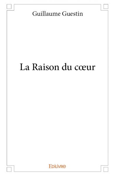 La raison du cœur