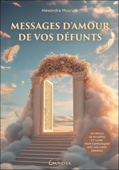 Messages d'amour de vos défunts