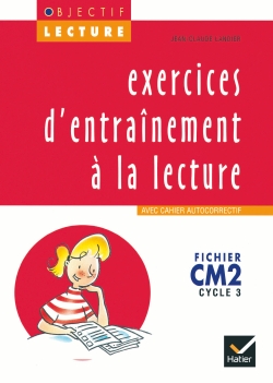 Exercices d'entraînement à la lecture, CM2