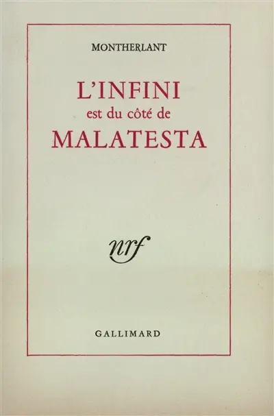L'infini est du côté de Malatesta