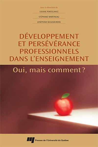 Développement et persévérance professionnels dans l'enseignement : oui, mais comment ?