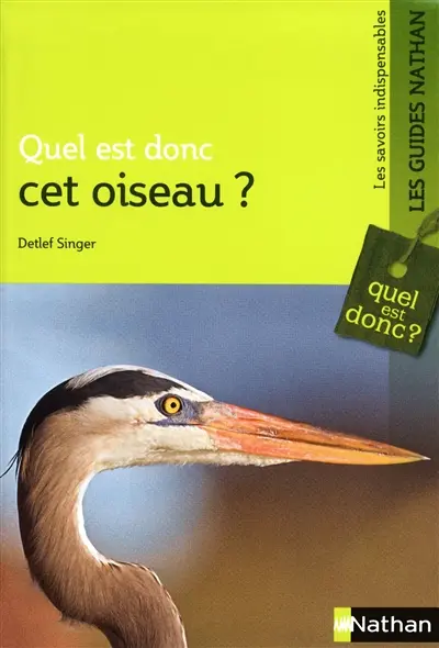 Quel est donc cet oiseau ?