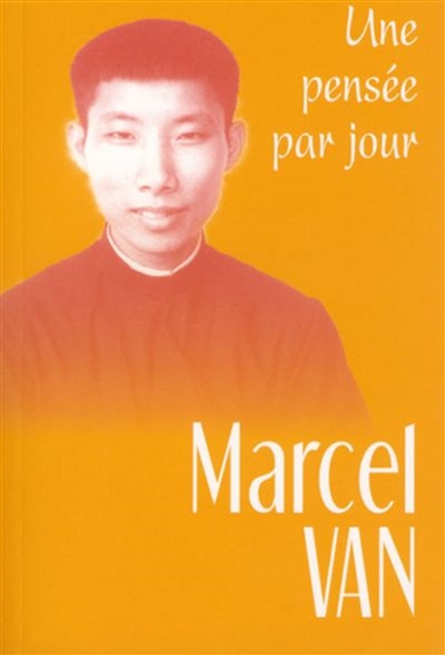 Marcel Van : une pensée par jour