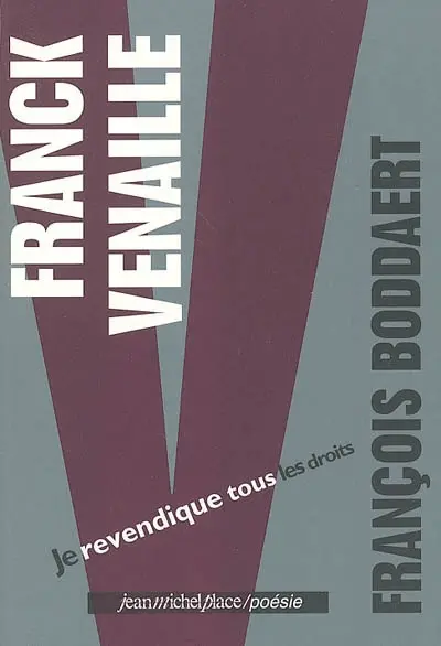 Franck Venaille : je revendique tous les droits