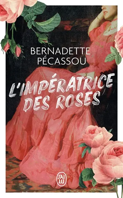 L'impératrice des roses