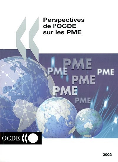 Perspectives de l'OCDE sur les PME : édition 2002
