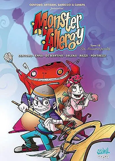 Monster allergy. Vol. 18. Les monstres perdus