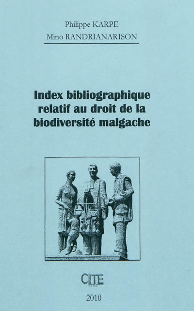Index bibliographique relatif au droit de la biodiversité malgache
