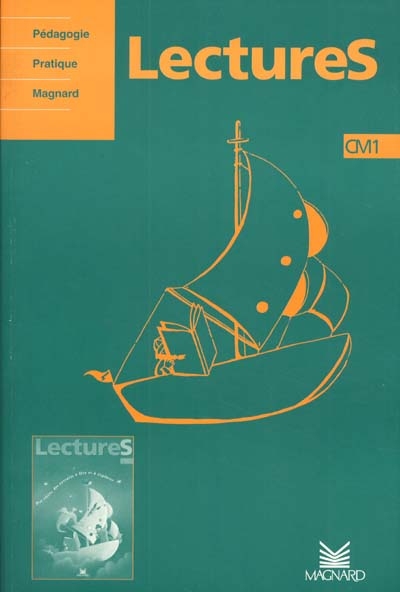 Lectures, CM1 : guide pédagogique