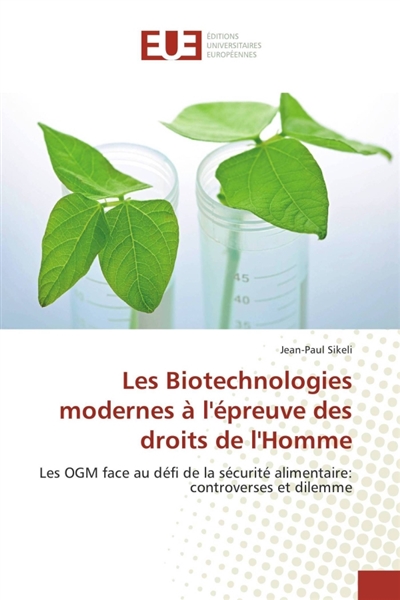 Les Biotechnologies...