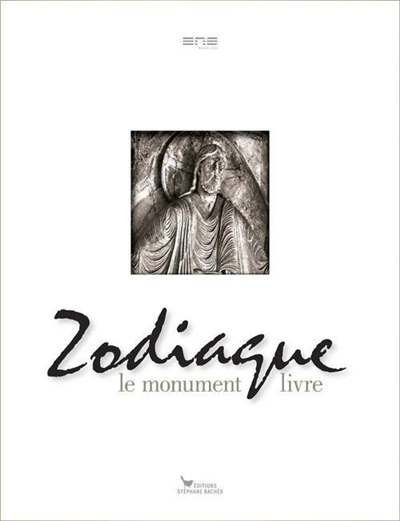 Zodiaque : le monument livre