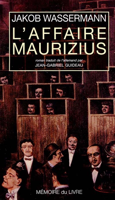 L'affaire Maurizius. Réflexions sur l'affaire Maurizius