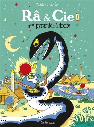 Râ & Cie. Vol. 1. 3e pyramide à droite