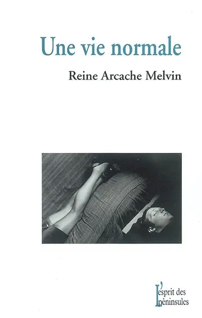 Une vie normale