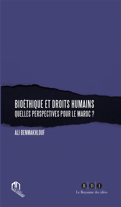 Bioéthique et droits humains : quelles perspectives pour le Maroc ?