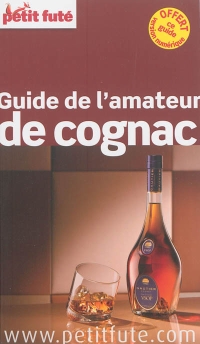 Guide de l'amateur de cognac