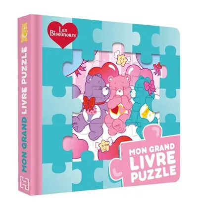 Les Bisounours : mon grand livre puzzle