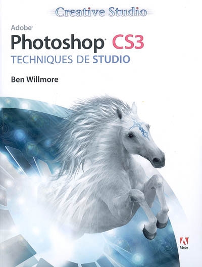 Photoshop CS3 : techniques de studio