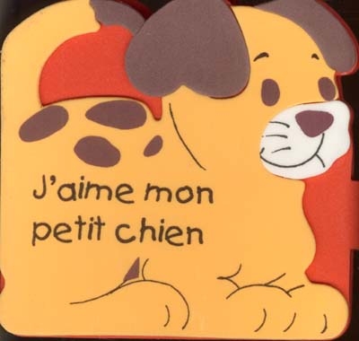 J'aime mon petit chien