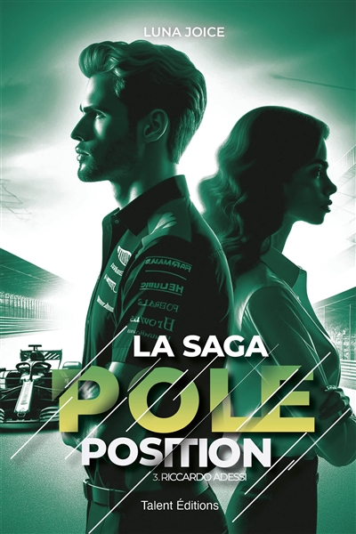 La saga pole position. Vol. 3. Ricardo Adessi
