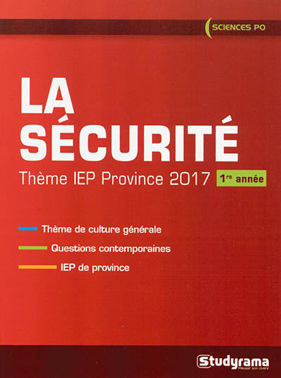 La sécurité : thème IEP province 2017 1re année