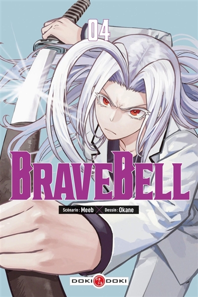 Brave bell. Vol. 4