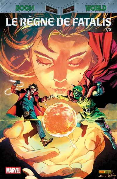 Doom world : le règne de Fatalis. Vol. 7