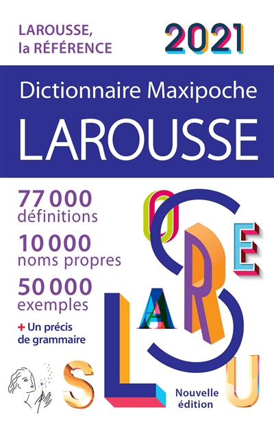 Dictionnaire maxipoche Larousse 2021