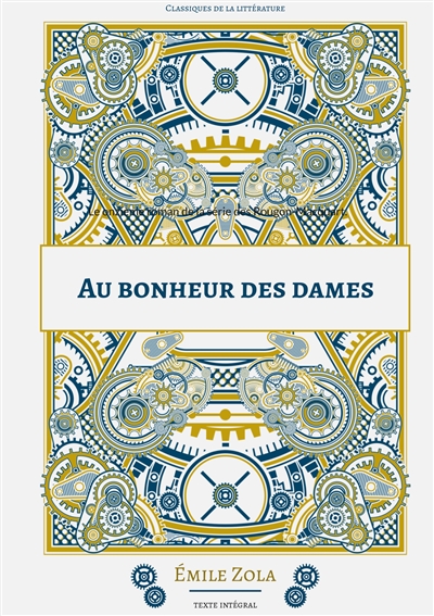 Au Bonheur des Dames : Le...