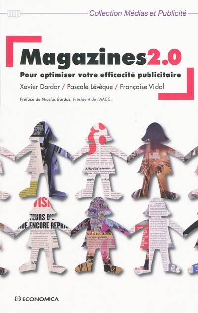 Magazines 2.0 : pour optimiser votre efficacité publicitaire