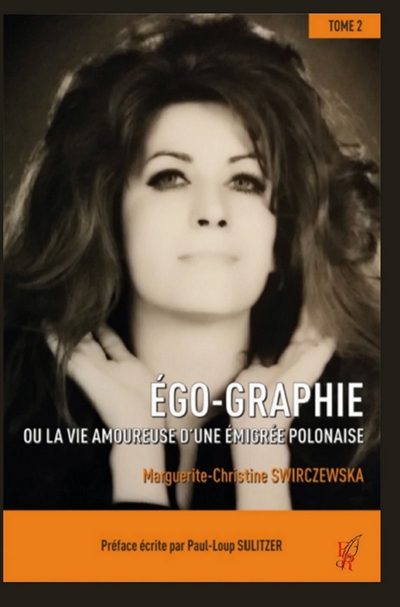 Ego-Graphie tome 2