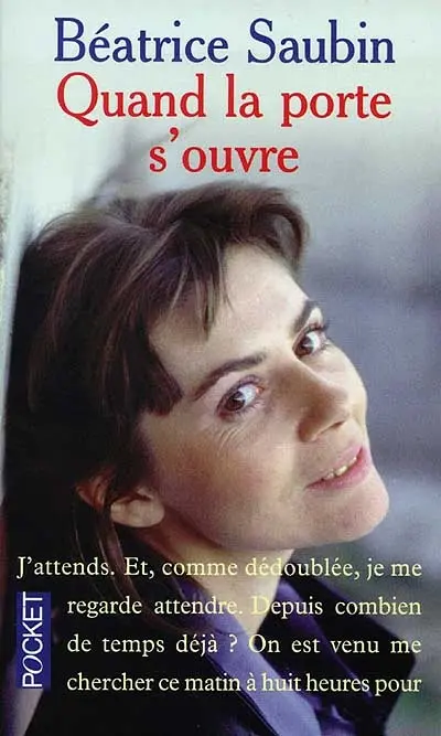 Quand la porte s'ouvre