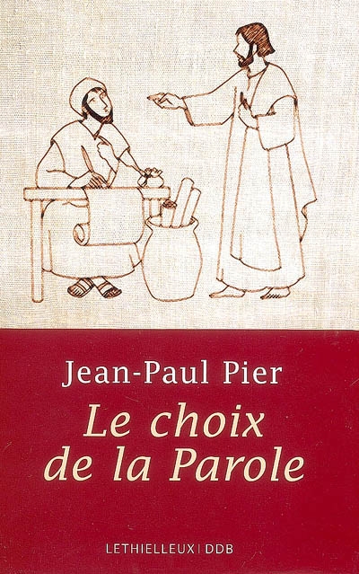Le choix de la Parole