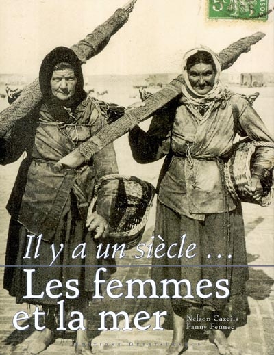 Il y a un siècle, les femmes et la mer